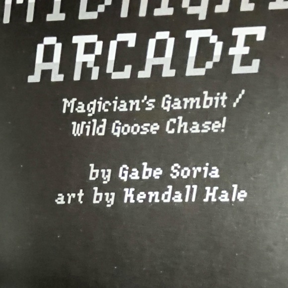 Midnight Arcade:Magician’s Gambit/Wild Goose Chase! Paperback by Gabe Soria 2018 - Picture 4 of 14